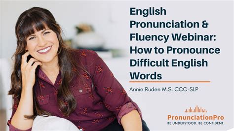 English Pronunciation And Fluency Webinar How To Pronounce