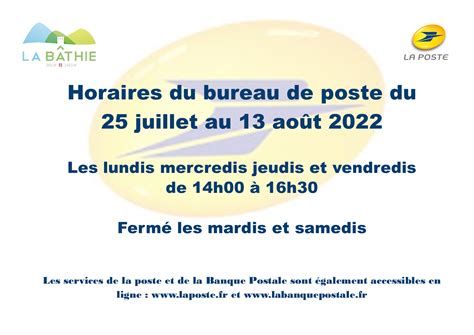 Horaires Du Bureau De Poste Du 25 Juillet Au 13 Août 2022 Site De La