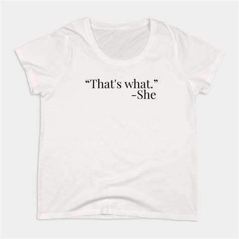 Thats What She Said The Office T Shirt Teepublic Shirt Designs