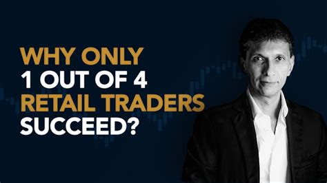 Trading Insight Why Only Out Of Retail Traders Succeed Youtube