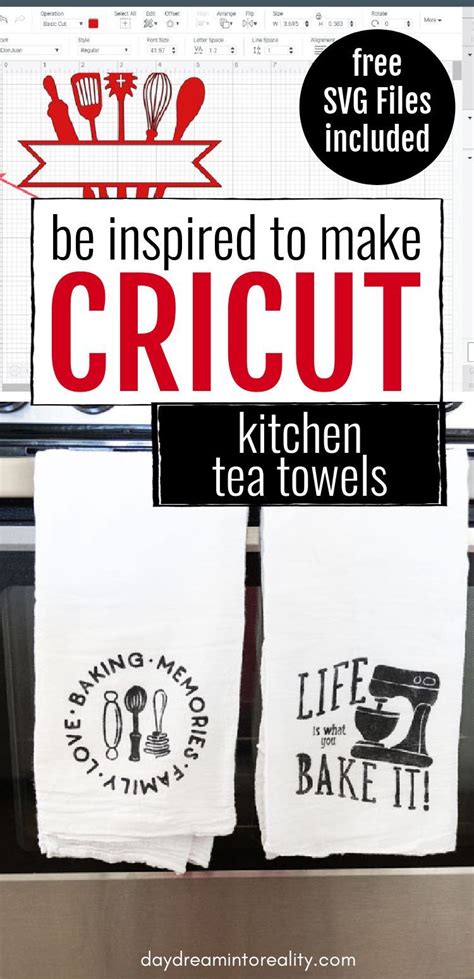Diy Kitchen Towels With Cricut Free Svg Files In 2021 Cricut