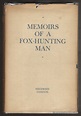 Memoirs of a Fox-Hunting Man. by Siegfried SASSOON - Hardcover - 1928 ...