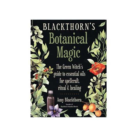 Blackthorns Botanical Magic By Amy Blackthorn For Sale