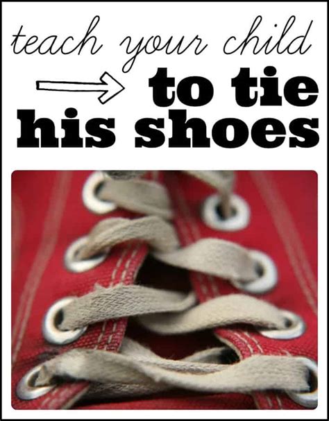 How To Teach Kids To Tie Shoes I Can Teach My Child