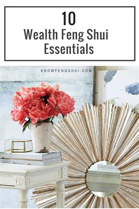 10 Wealth Feng Shui Essentials For Your Home Feng Shui Decor Feng