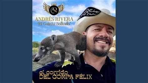 Corrido Del Compa Félix Youtube