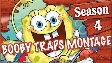 Spongebob Squarepants Season 4 Booby Traps Montage Music Video