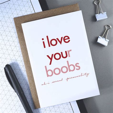 I Love Your Boobs Flirty Valentines Day Card By Rich Babe Things Notonthehighstreet Com