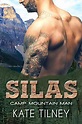 Silas (Camp Mountain Man #2) by Kate Tilney