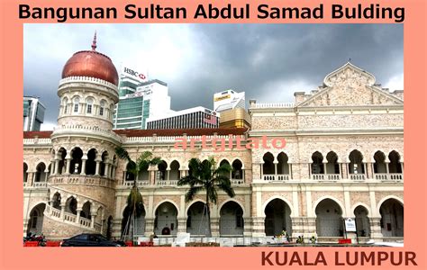 772 ziyaretçi smk sultan abdul samad ziyaretçisinden 32 fotoğraf ve 9 tavsiye gör. Sultan Abdul Samad Building L'Édifice Sultan Abdul Samad ...