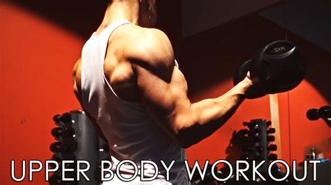 Full Upper Body Workout Chest Back Delts And Arms Youtube