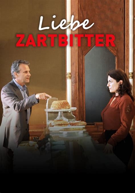 Liebe Zartbitter Stream Jetzt Film Online Anschauen