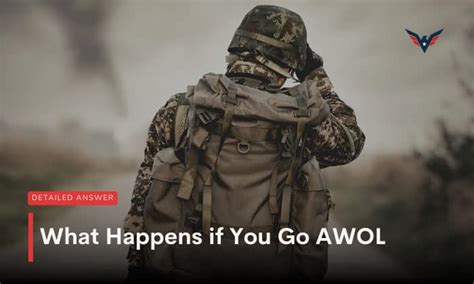What Happens If You Go Awol In The Military