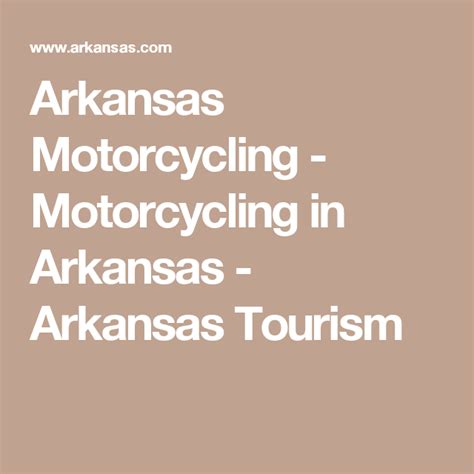 Arkansas Motorcycling Motorcycling In Arkansas Arkansas Tourism