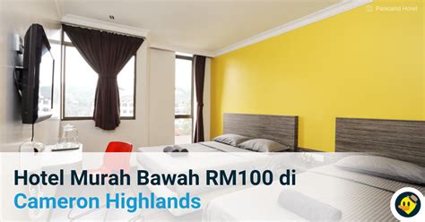 Enjoy added flexibility when you choose free cancellation. Hotel Murah di Cameron Highlands Bawah RM100 ...
