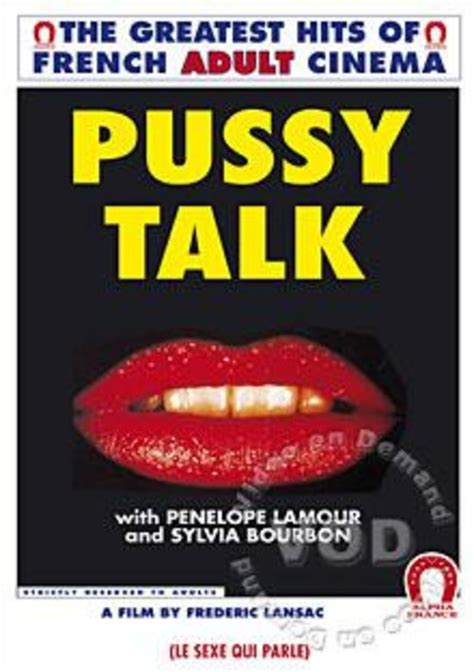 Pussy Talk French Language Alpha France Unlimited Streaming At Adult Empire Unlimited