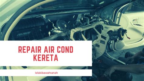 The kereta bateri are loaded with many beneficial features that make them awesome. Personal Blogger Malaysia | Lelaki Bawah Tanah: Repair Air ...