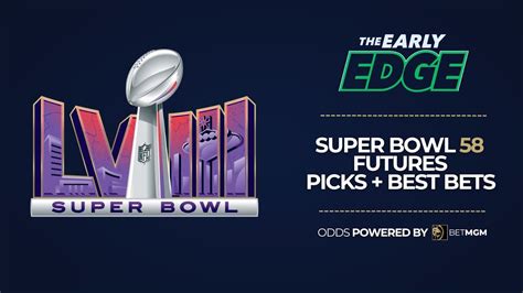 Super Bowl Winner Picks Best Bets The Early Edge YouTube