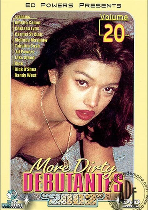 More Dirty Debutantes 20 1993 Ed Powers Productions Adult Dvd Empire