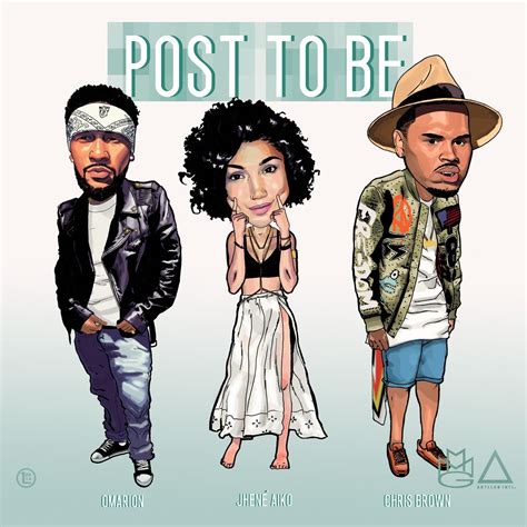 Omarion Feat Chris Brown Jhené Aiko Post To Be 2015