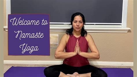 Introduction To Namaste Yoga Channel YouTube