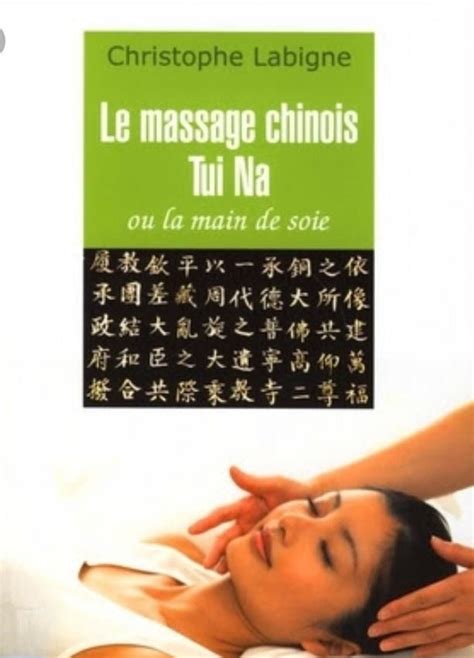 ce qui fait la spécificité du massage traditionnel chinois le massage tuina aux huiles est un