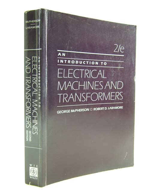 Stella And Roses Books An Introduction To Electrical Machines And