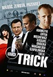 Trick (2010) - Filmweb