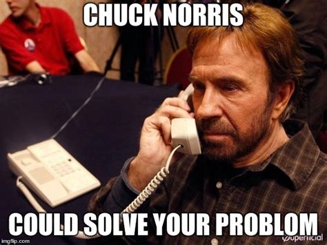 Chuck Norris Phone Meme Imgflip