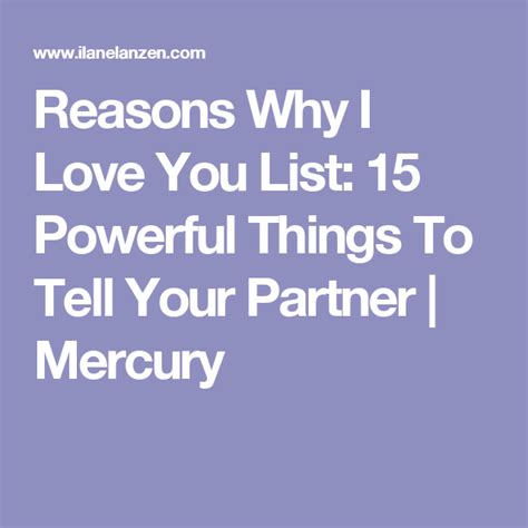Reasons Why I Love You List 15 Powerful Things To Tell Your Partner