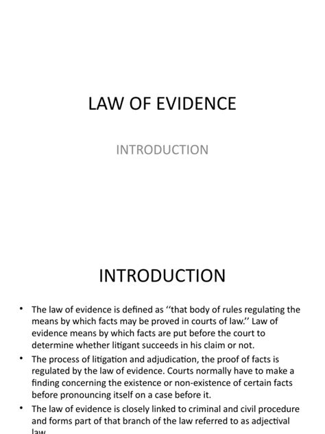 Understanding The Fundamental Role Of Evidence Law In Determining Facts