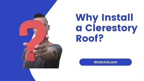 What Is A Clerestory Roof Clerestory Roof