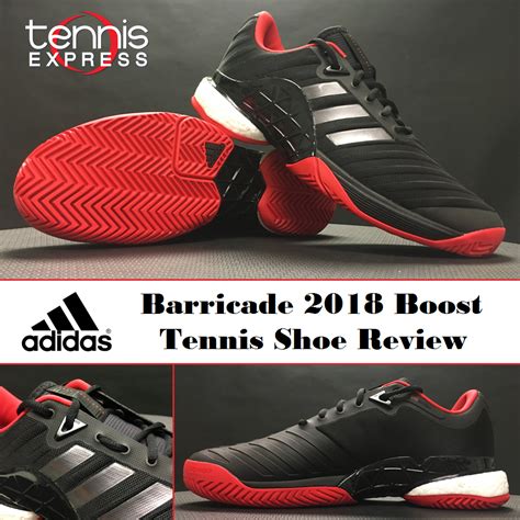 Adidas Barricade 2018 Boost Tennis Shoe Review Tennis Express Blog