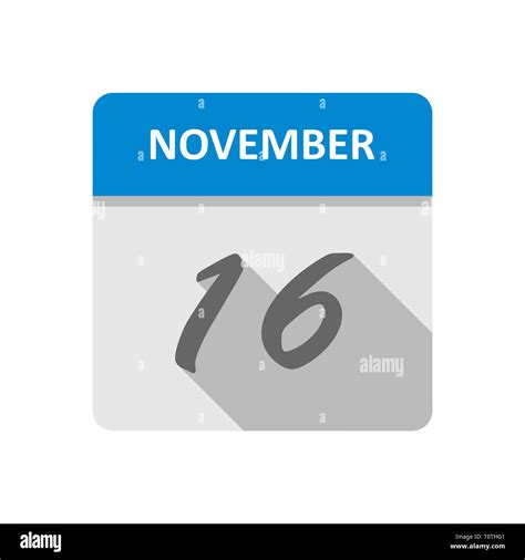 November 16th Date On A Single Day Calendar Stock Photo Alamy