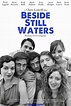 Beside Still Waters (2013) Poster #1 - Trailer Addict
