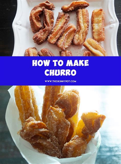 How To Make Churrothe Skinny Pot Recipe Best Pandesal Recipe