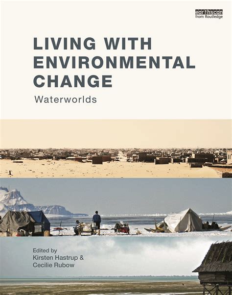 Living With Environmental Change Taylor And Francis Group