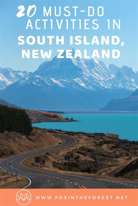 20 Bucket List Things To Do In The South Island Of New Zealand New