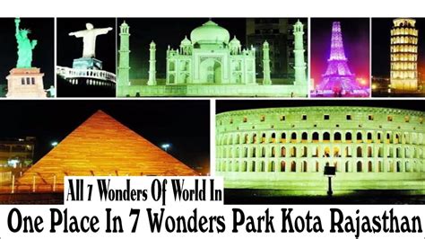 Seven Wonders Of The World Park Kota Wacky Wonderings