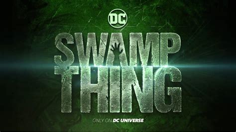 Swamp Thing Serie De Televisión De 2019 Wiki Dc Comics Fandom