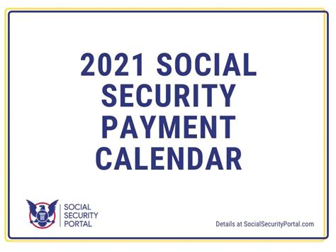 2021 Social Security Payment Calendar Social Security Portal