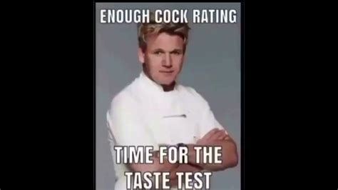 enough of the cock rating time for the taste test best version youtube