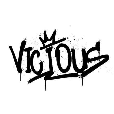 Premium Vector Graffiti Spray Paint Word Vicious Isolated Vector