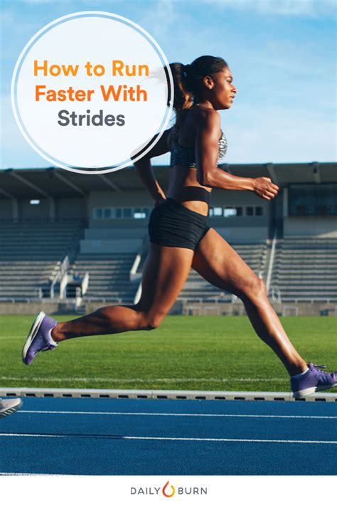 How To Run Faster With Strides Life By Daily Burn
