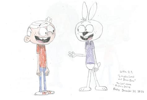 Lincoln Loud And Bun Bun By Willm3luvtrains On Deviantart