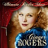 ‎The Vintage Radio Shows - Album by Ginger Rogers - Apple Music