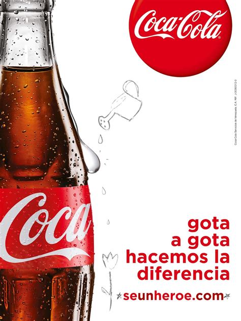 Gota A Gota Llega La Felicidad Imagenes De Anuncios Publicitarios Coca Cola Frutas Y