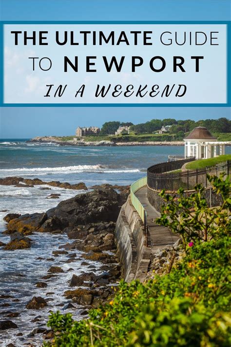 The Ultimate Guide To Newport Rhode Island In A Weekend Rhode Island