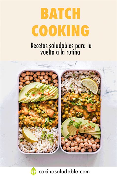Batch Cooking Recetas Saludables En Español Para La Vuelta A La
