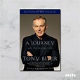 A Journey: My Political Life - Five Books Expert Reviews